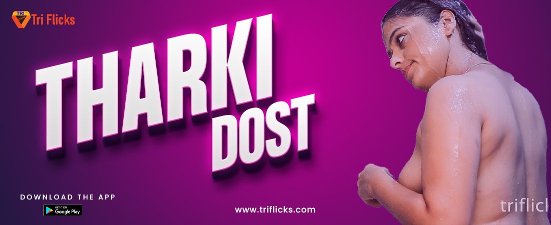 Tharki Dosti